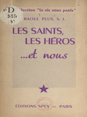 cover image of Les Saints, les héros... et nous
